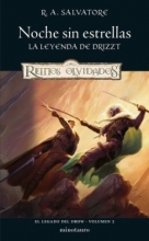Noche sin estrellas (El legado del drow 2) R.A. Salvatore