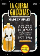 Guerra de las galaxias made in spain, La Vol.1 Epoca vintage 1977-1986