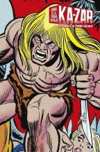 Ka-Zar: Retorno A La Tierra Salvaje (Marvel Limited Edition)