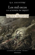 Los mil orcos (Las espadas del cazador 1) R.A. Salvatore