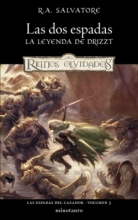 Las dos espadas (Las espadas del cazador 3) R.A. Salvatore