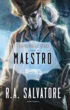 Maestro (La vuelta a casa 2) R.A. Salvatore
