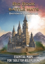 BIG BOOK OF BATTLE MATS BASTIONS AND STRONGHOLDS