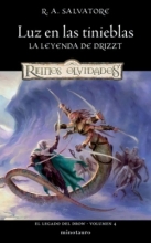 Luz en las tinieblas (El legado del drow 4) R.A. Salvatore