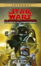 Star Wars Las guerras de los cazarrecompensas Vol.1 de 3